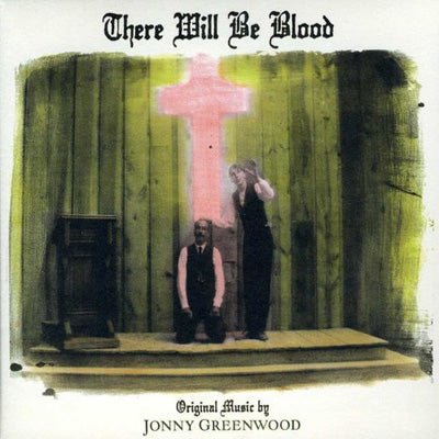 Greenwood, Jonny - There Will Be Blood (Original Soundtrack) (Vinyl Reissue) (Vinyl LP)