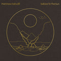 Halsall, Matthew - Salute to the Sun (Vinyl) (Vinyl LP)