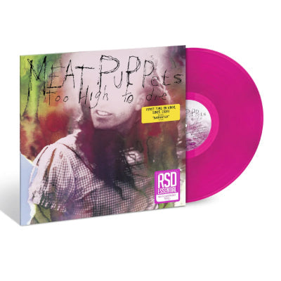 Meat Puppets - Too High To Die (Limited Neon Jazzberry Coloured Vinyl) (Vinyl LP)