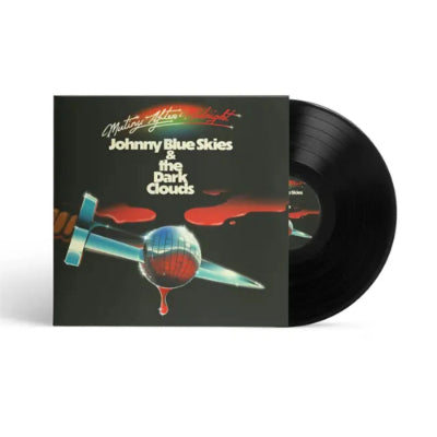 Johnny Blue Skies & The Dark Clouds - Mutiny After Midnight (Vinyl) (Vinyl LP)