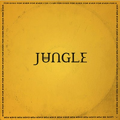 Jungle - For Ever (Vinyl) (Vinyl LP)