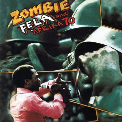 Kuti, Fela & Afrika 70 - Zombie (Vinyl) (Vinyl LP)