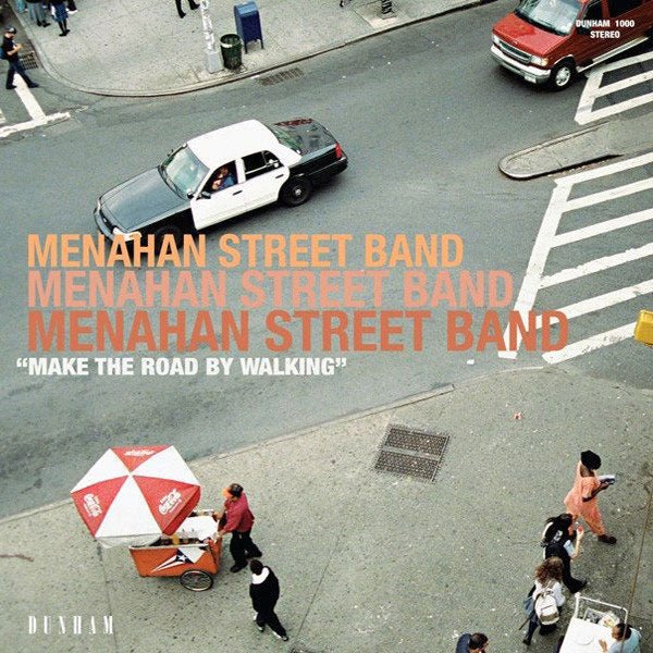 Menahan Street Band ‎- Make The Road By Walking (Vinyl) (Vinyl LP)