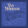 Morrison, Van - Three Chords and the Truth (Vinyl LP)