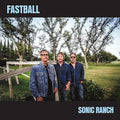 Fastball - Sonic Ranch (Vinyl LP)
