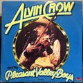Crow, Alvin And The Pleasant Valley Boys - Alvin Crow And The Pleasant Valley Boys (VG+, 1976) (Vinyl LP)