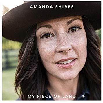 Shires, Amanda - My Piece of Land (Vinyl LP)