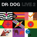 Dr. Dog - Live 2 (Vinyl LP)
