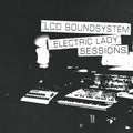 LCD Soundsystem - Electric Lady Sessions (Vinyl LP)
