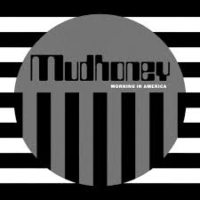 Mudhoney - Morning in America (Vinyl LP)