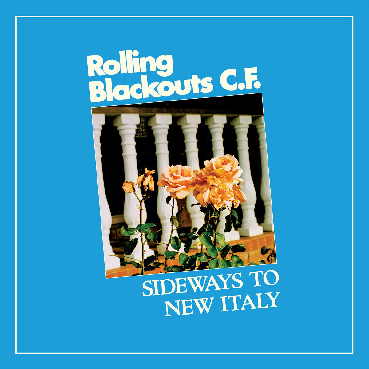 Rolling Blackouts Coastal Fever - Sideways to New Italy (Vinyl LP)