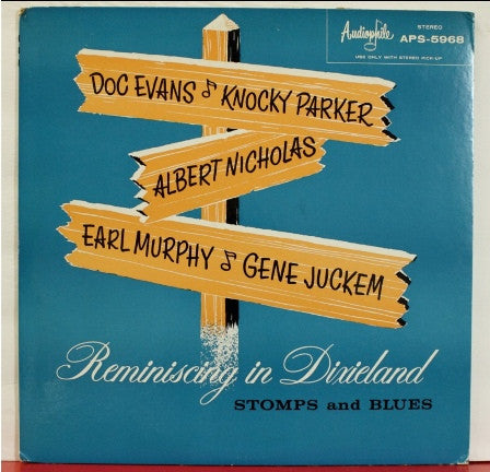 Evans, Doc  /  Knocky Parker  /  Albert Nicholas  /  Earl Murphy  /  Gene Juckem - Reminiscing In Dixieland, Stomps And Blues Vol. 1 (VG+, 1959) (Vinyl LP)
