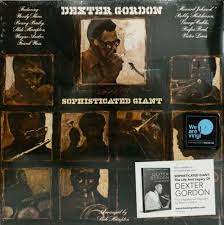 Gordon, Dexter - Sophisticated Giant (Vinyl LP)