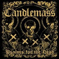 Candlemass - Psalms For The Dead (Vinyl LP)