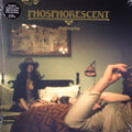 Phosphorescent - Muchacho (Vinyl LP)