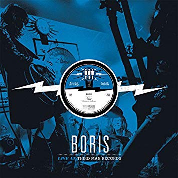 Boris - Live at Third Man (Vinyl LP)