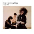 Flaming Lips - Hear It Is (Vinyl LP)
