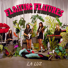 La Luz - Floating Features (Vinyl LP)