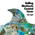 Rolling Blackouts Coastal Fever - Talk Tight (Vinyl LP)