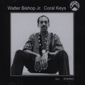 Bishop Jr., Walter - Coral Keys (Vinyl LP)