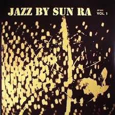 Sun Ra - Jazz by Sun Ra Vol. 1 (Vinyl LP)