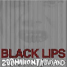 Black Lips - 200 Million Thousand (White) (Vinyl LP)