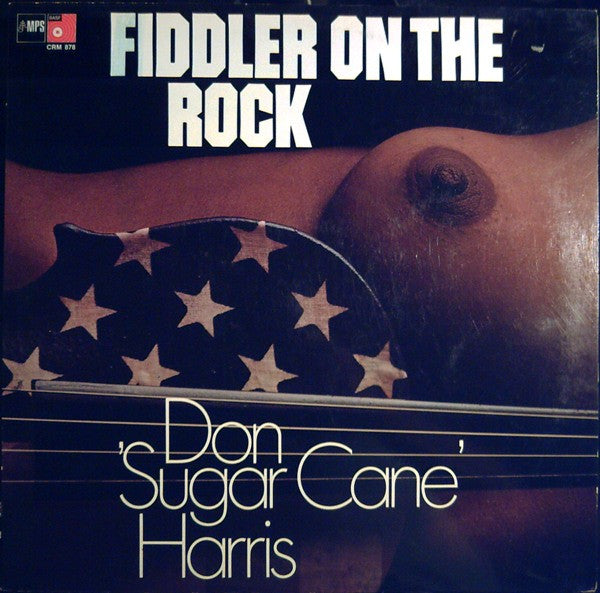Harris, Don 'Sugar Cane' - Fiddler On The Rock (VG, 1972) (Vinyl LP)