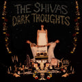 Shivas - Dark Thoughts (Vinyl LP)