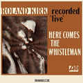 Kirk, Roland - Here Comes The Whistleman (Vinyl LP)