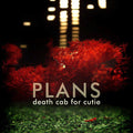 Death Cab for Cutie - Plans (Vinyl LP)