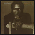 Cliff, Jimmy - Follow My Mind (Vinyl LP)