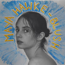 Hawke, Maya - Blush (Vinyl LP)