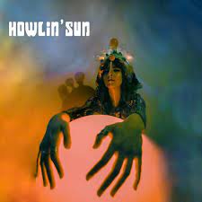 Howlin' Sun - Howlin' Sun (Vinyl LP)