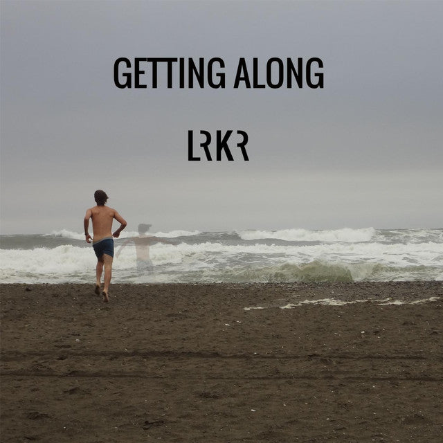 LRKR - Getting Along (Vinyl LP)
