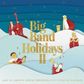 Various - Big Band Holidays II (Vinyl LP)