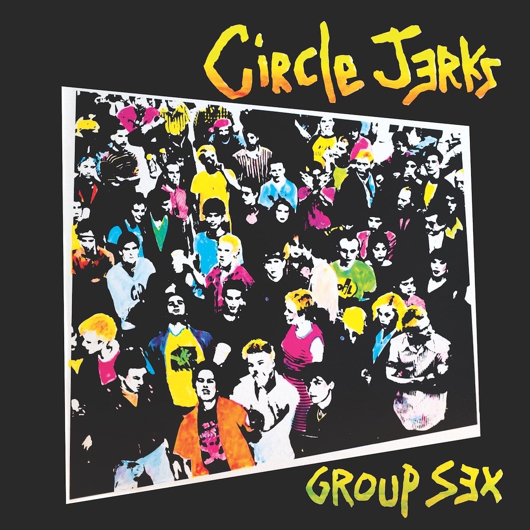 Circle Jerks - Group Sex (Vinyl LP)