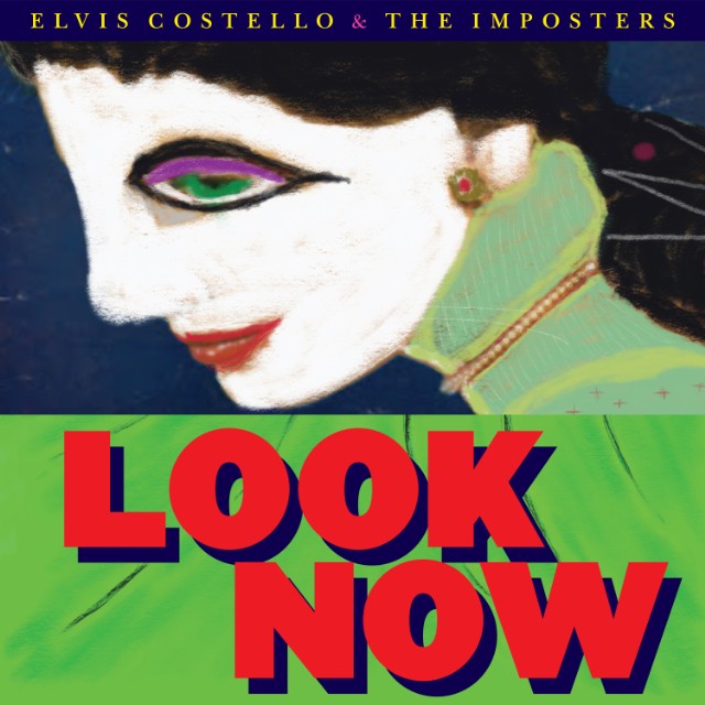Costello, Elvis and the Imposters - Look Now (Vinyl LP)