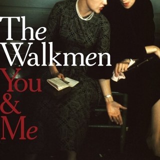 Walkmen - You & Me (Vinyl LP)