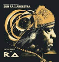 Sun Ra & His Arkestra - In The Orbit Of Ra (Vinyl LP)