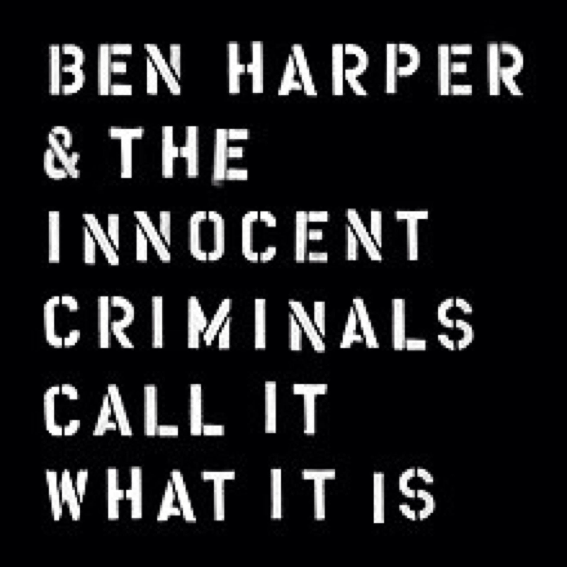 Harper, Ben and the Innocent Criminals - Call It What It Is (Vinyl LP)
