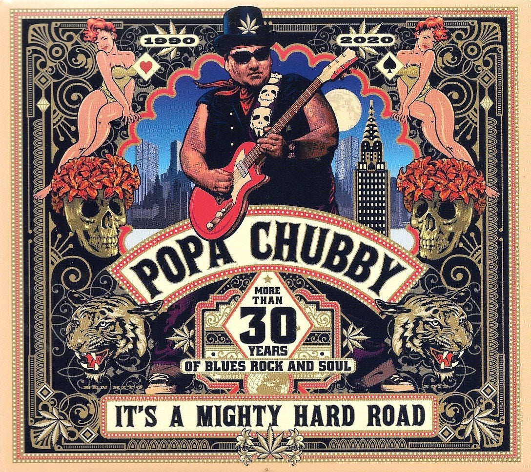 Chubby, Popa - It's a Mighty Hard Road (Vinyl LP)