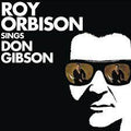 Orbison, Roy - Roy Orbison Sings Don Gibson (Vinyl LP)