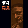 Lateef, Yusef - Other Sounds (Vinyl LP)