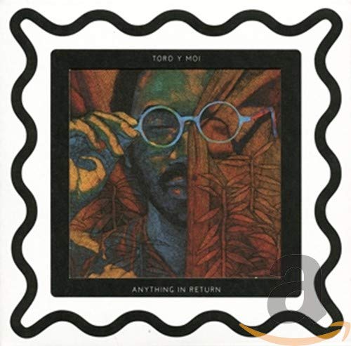 Toro y Moi - Anything In Return (Vinyl LP)