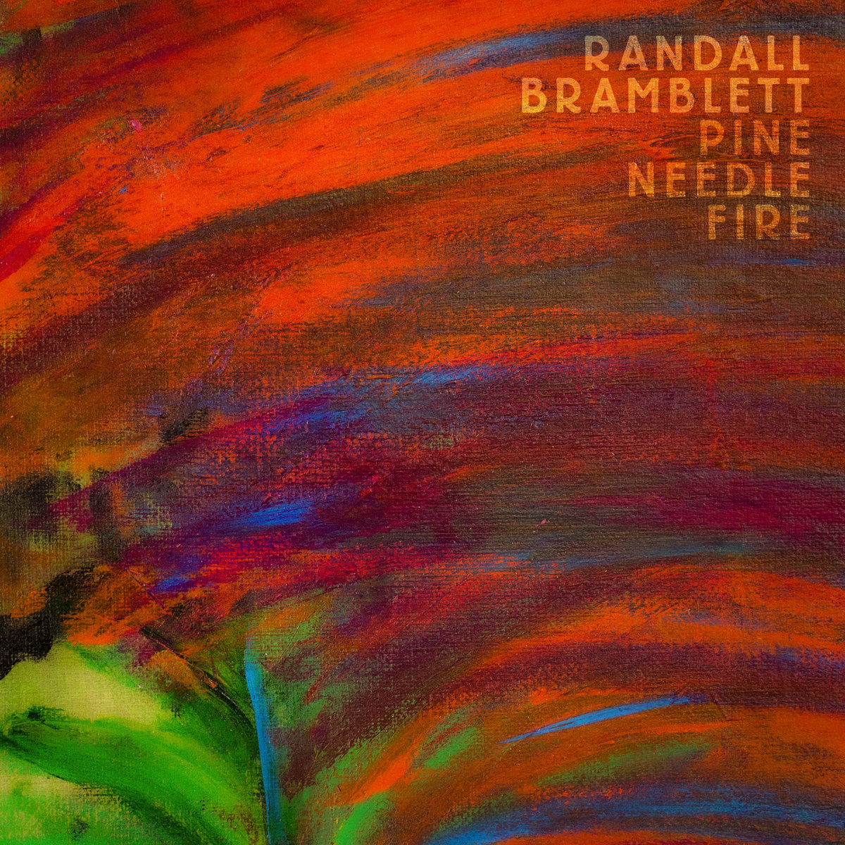 Bramblett, Randall - Pine Needle Fire (Vinyl LP)