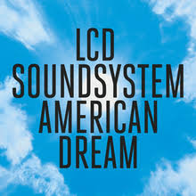 LCD Soundsystem - American Dream (Vinyl LP)