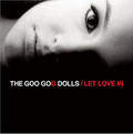 Goo Goo Dolls - Let Love In (Vinyl LP)