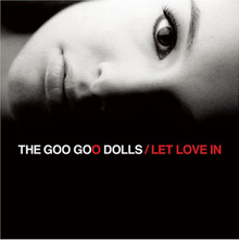 Goo Goo Dolls - Let Love In (Vinyl LP)