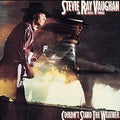 Vaughan, Stevie Ray and Double Trouble - Couldn't Stand the Weather (Vinyl LP)