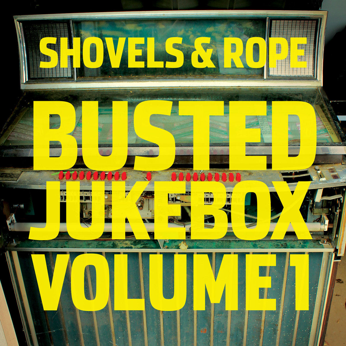 Shovels and Rope - Busted Jukebox Volume 1 (Vinyl LP)